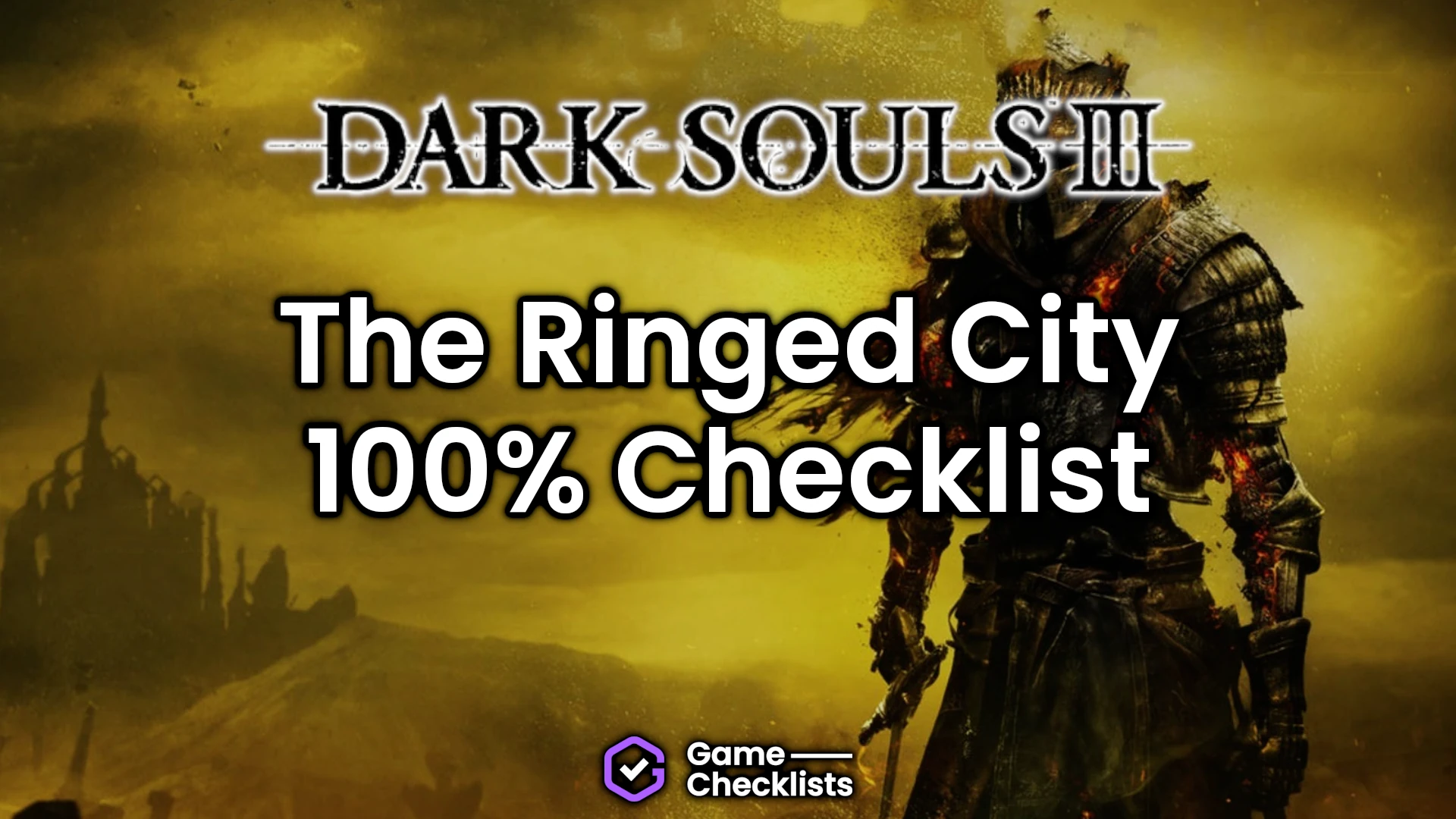 The Ringed City Checklist