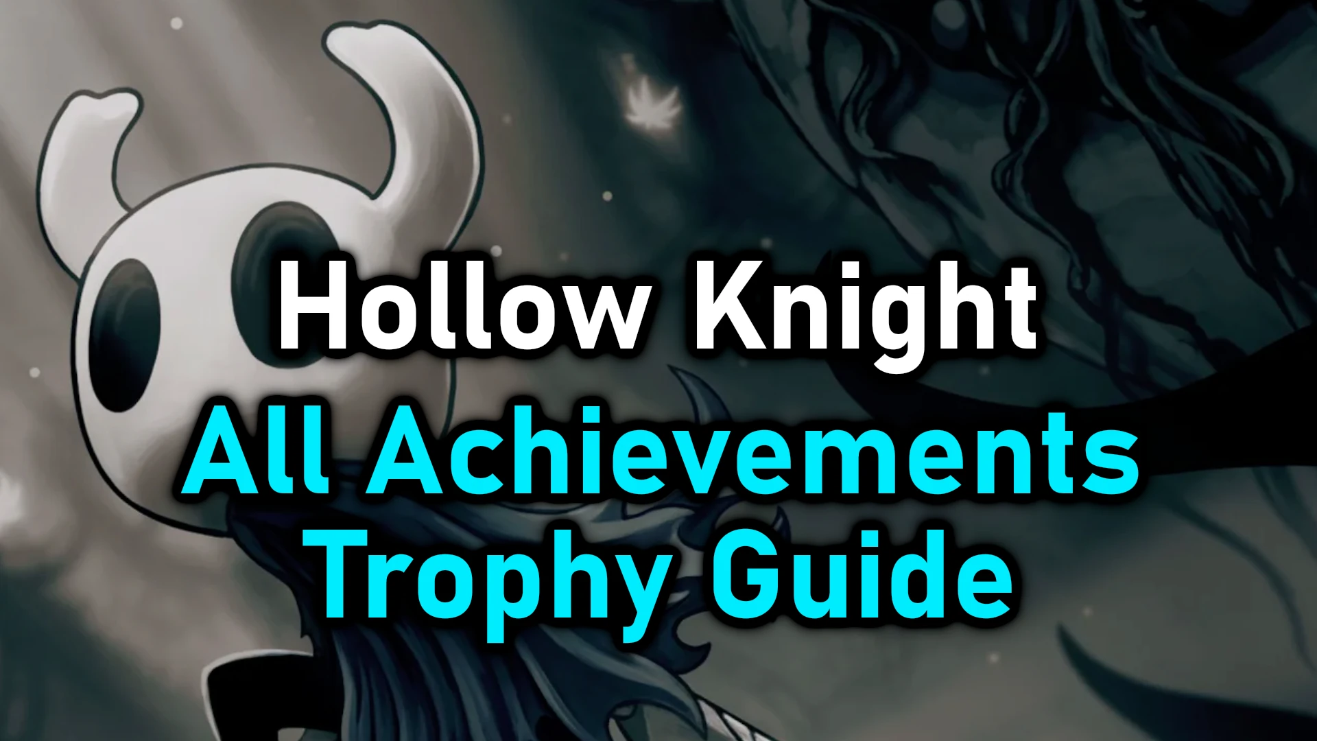 Hollow Knight All Achievements Checklist