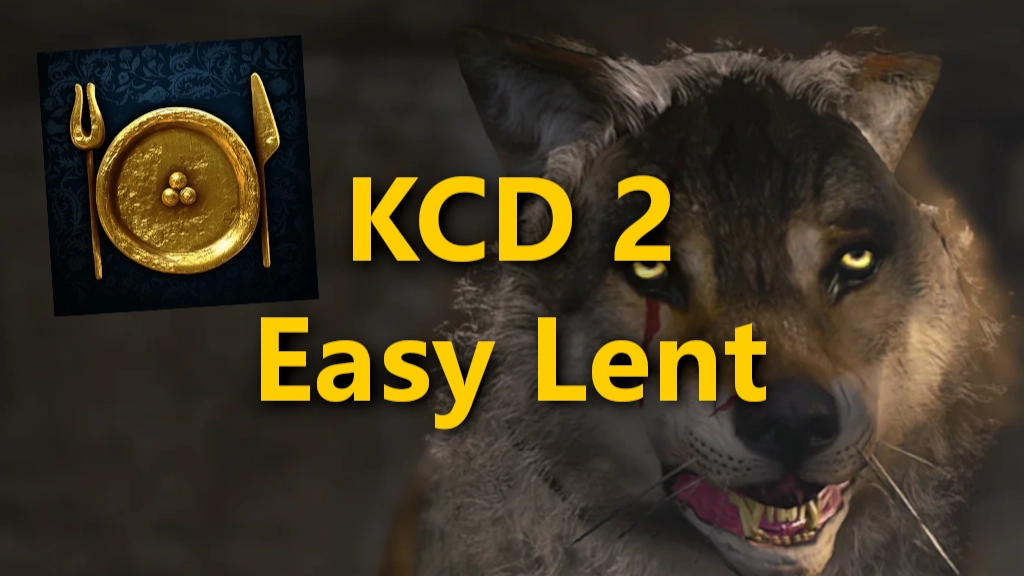 KCD 2 Lent Achievement Guide
