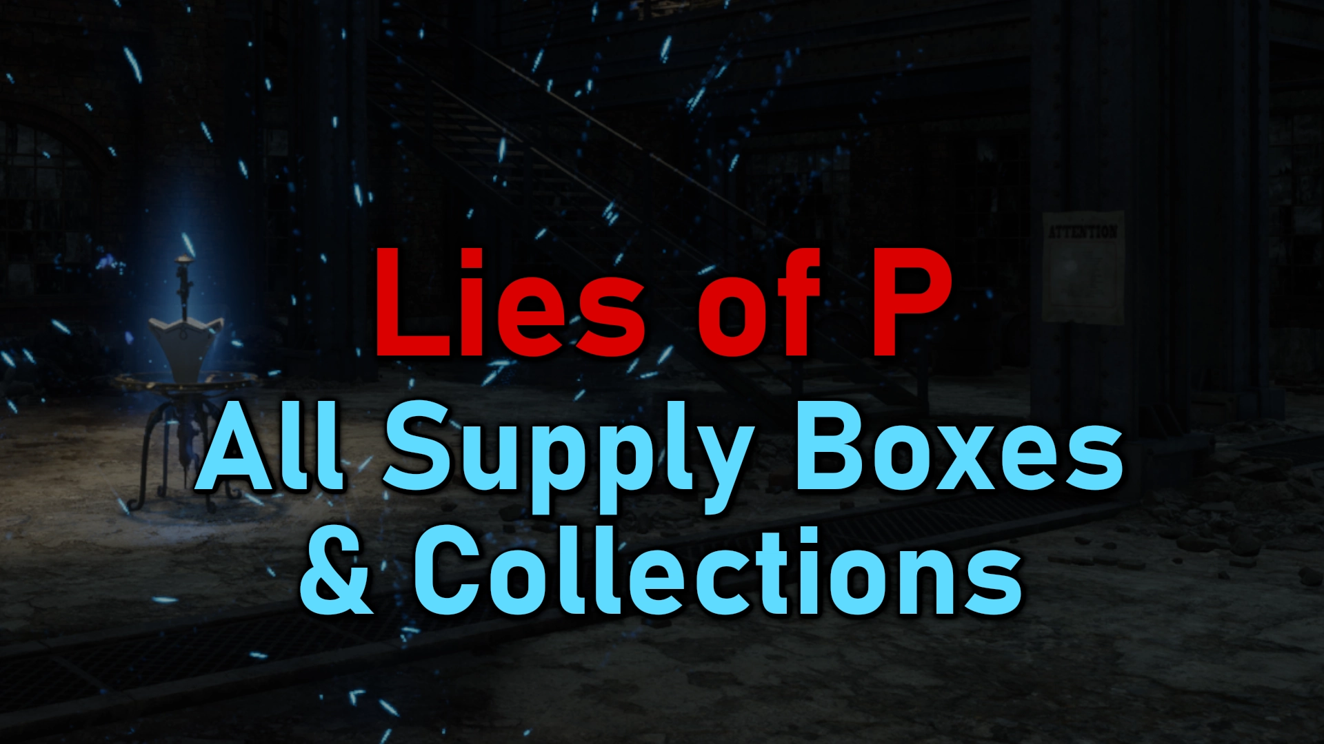 Lies of P Boxes and Collections Checklist